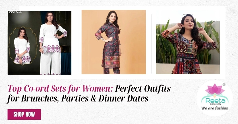 Top Co-ord Sets for Women: Perfect Outfits for Brunches, Parties & Dinner Dates